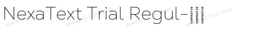 NexaText Trial Regul字体转换 NexaText Trial Regul字体转换